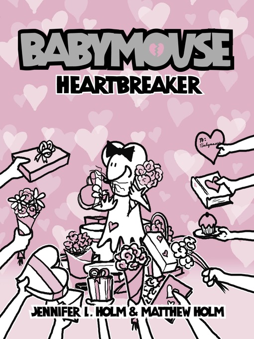 Jennifer L. Holm创作的Heartbreaker作品的详细信息 - 可供借阅